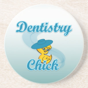 Dentistry Chick #3 Coaster