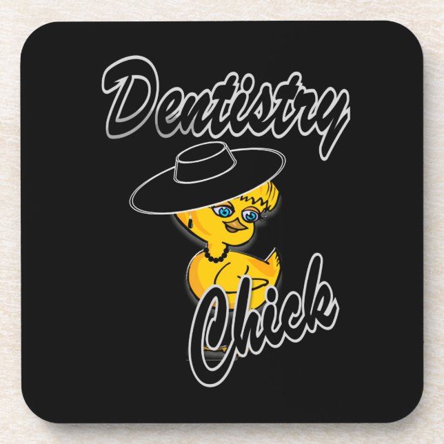 Dentistry Chick #4 Coaster (Front)