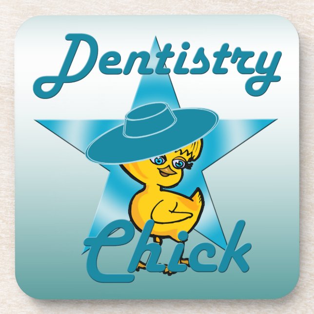 Dentistry Chick #7 Coaster (Front)