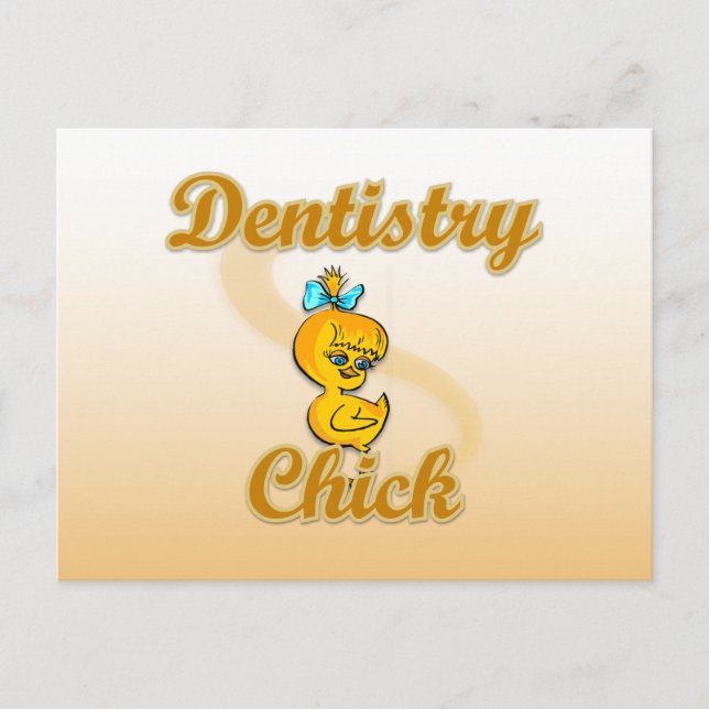 Dentistry Chick Postcard (Front)