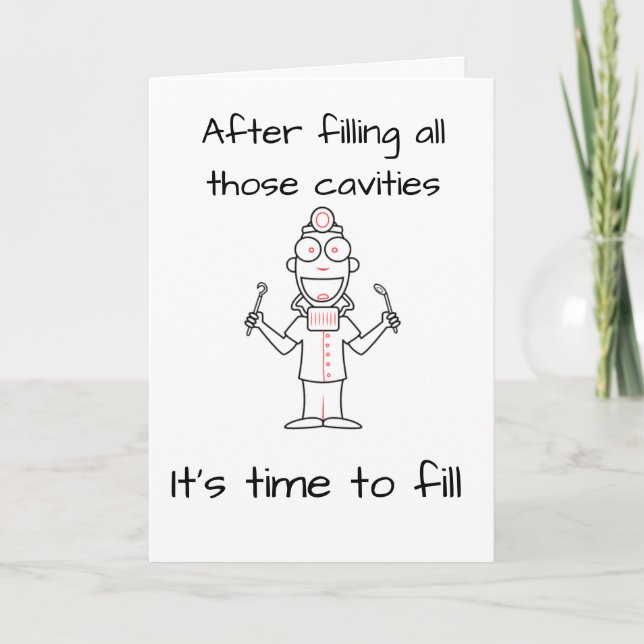 **DENTIST'S BIRTHDAY** TIME TO ENJOY CARD (Front)