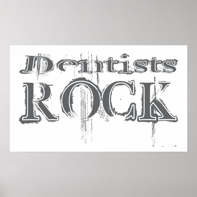 Dentists Rock Poster (Front)