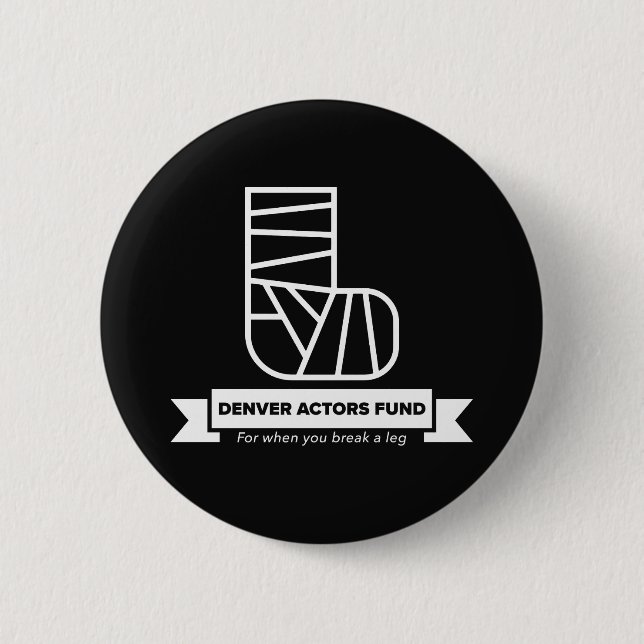 Denver Actors Fund Gifts 2 Inch Round Button (Front)
