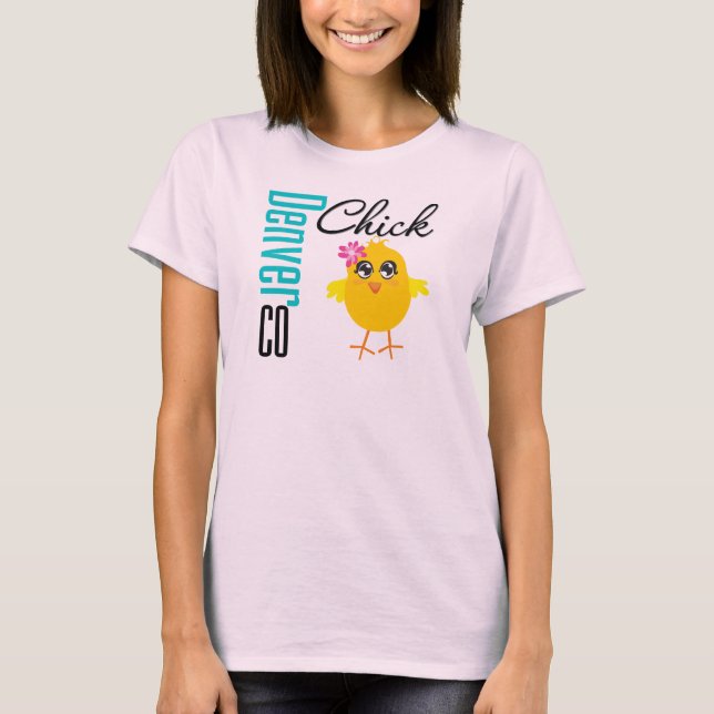 Denver CO Chick T-Shirt (Front)