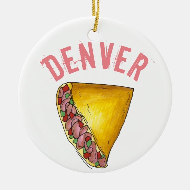 Denver CO Colorado Breakfast Egg Omelette Ceramic Ornament (Front)
