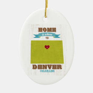 Denver, Colorado Map – Home Is Where The Heart I Ceramic Ornament