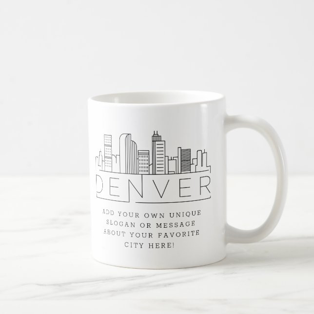Denver, Colorado Stylized Skyline | Custom Slogan Coffee Mug (Right)