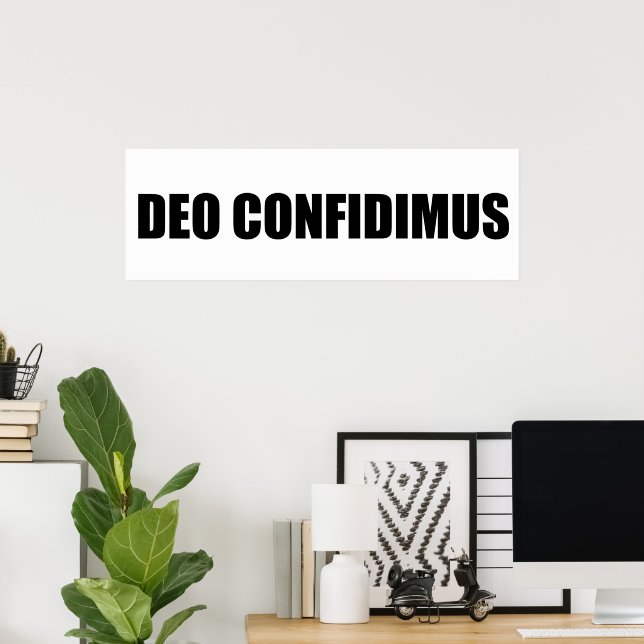Deo confidimus poster (Home Office)