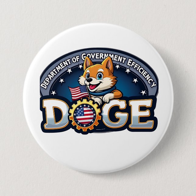 Department Of Government Efficiency Doge Dog   3 Inch Round Button (Front)
