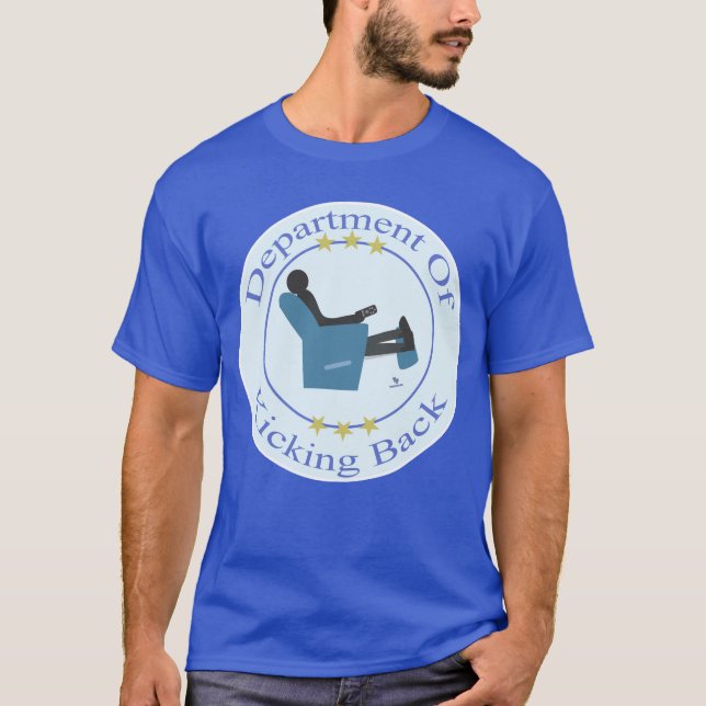 Department Of Kicking Back Fun Humor Logo T-Shirt (Front)