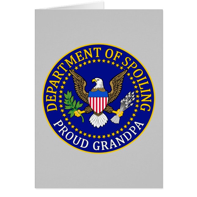 Department of Spoiling - Proud Grandpa (Front)
