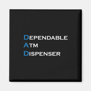 Dependable Atm Dispenser Father Money Giver Father Magnet