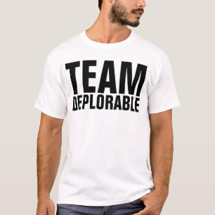 DÉPLORABLE, T-shirts d'ATOUT