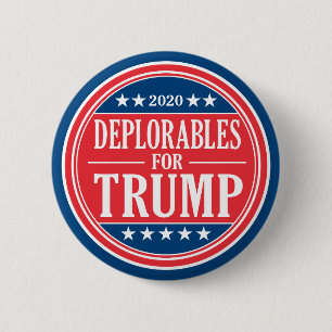 Deplorables for Donald Trump & Mike Pence 2020 2 Inch Round Button