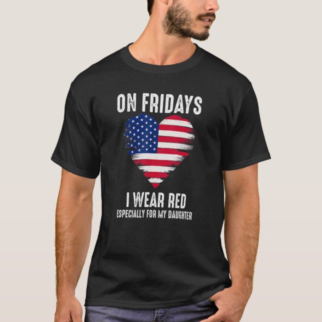 Deployed Daughter  Red Friday Military T-Shirt (Front)