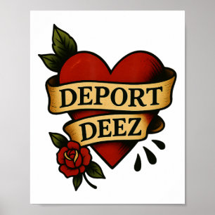 Deport Deez Ice Deportation Protest Immigration Ac Poster