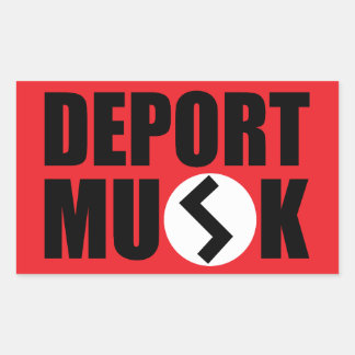 Deport Elon Musk Rectangle Sticker