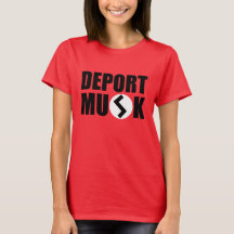 Deport Elon Musk Women's T-Shirt