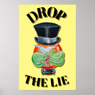 DÉPOSEZ LE POSTER MENSONGES