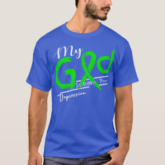 Depression Awareness My God Is Stronger In This Fa T-Shirt
