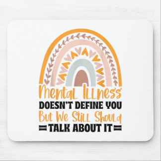 Depression Mental Illness Mental Health Awareness Mouse Pad