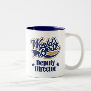 Deputy Director Gift For (Worlds Best) Two-Tone Coffee Mug