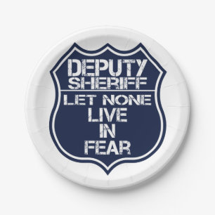 Deputy Sheriff Let None Live In Fear Motto Paper Plate