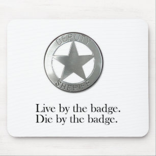 Deputy Sheriff Mousepad