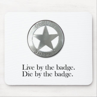 Deputy Sheriff Mousepad