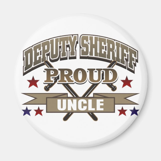 Deputy Sheriff Proud Uncle Magnet (Front)