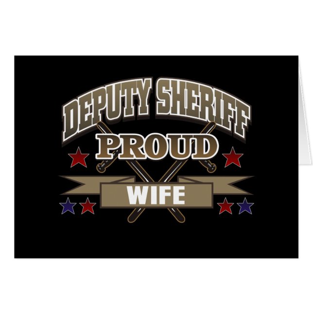Deputy Sheriff Proud Wife (Front Horizontal)