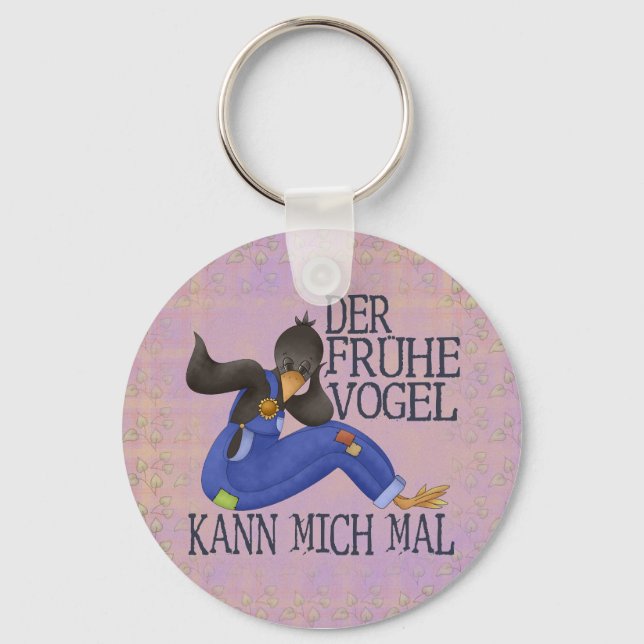 Der Frühe Vogel Keychain (Front)