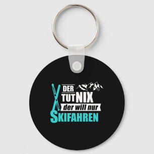 Der Will Nur Skiing Ski Winter Sports Gift Keychain
