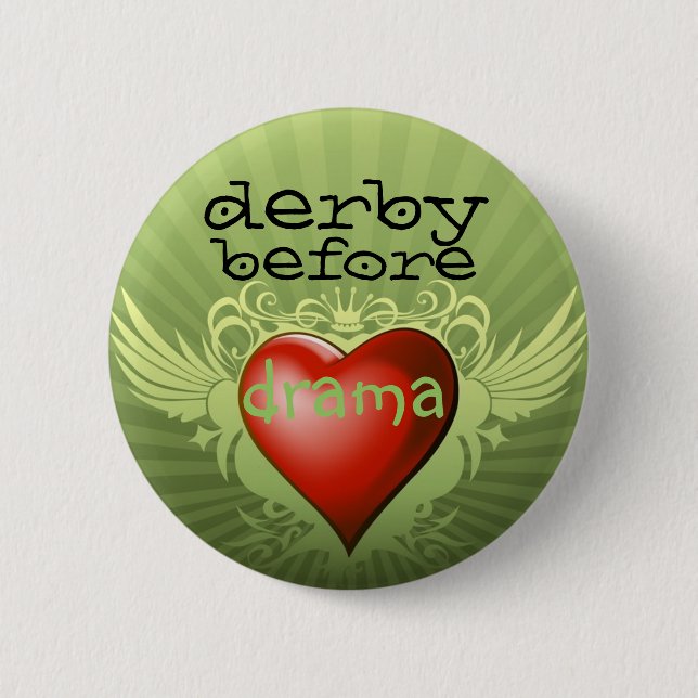 derby before drama 2 inch round button (Front)
