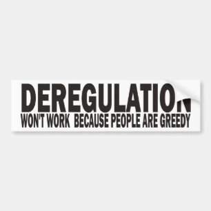 Deregulation Bumper Sticker