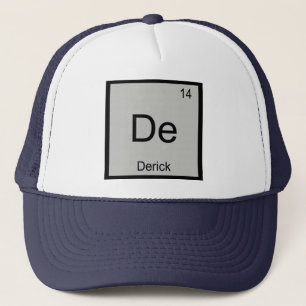 Derick Name Chemistry Element Periodic Table Trucker Hat