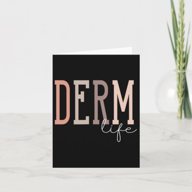Derm Life Dermatologist And Dermatology Nurse Uni- Card (Front)