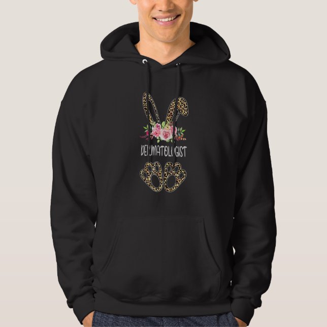 Dermatologist Bunny Leopard Flowers Easter 2022 Hoodie (Front)