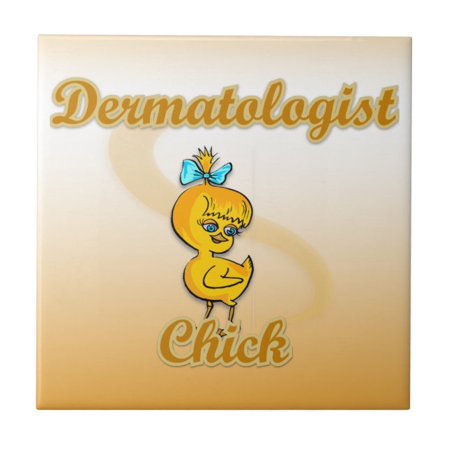 Dermatologist Chick Tile (Front)