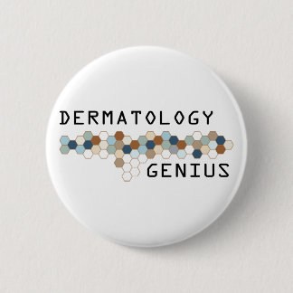 Dermatology Genius 2 Inch Round Button