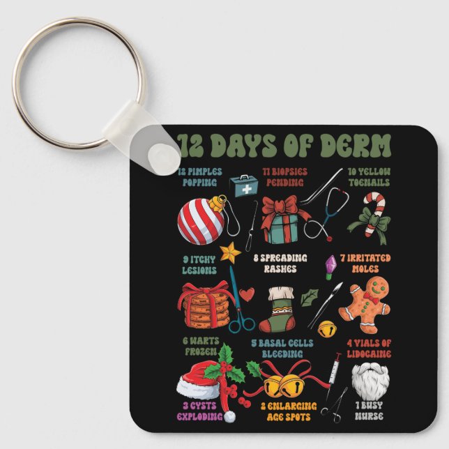 Dermatology Nurse Merry Christmas 12 Days Of Derm  Keychain (Front)