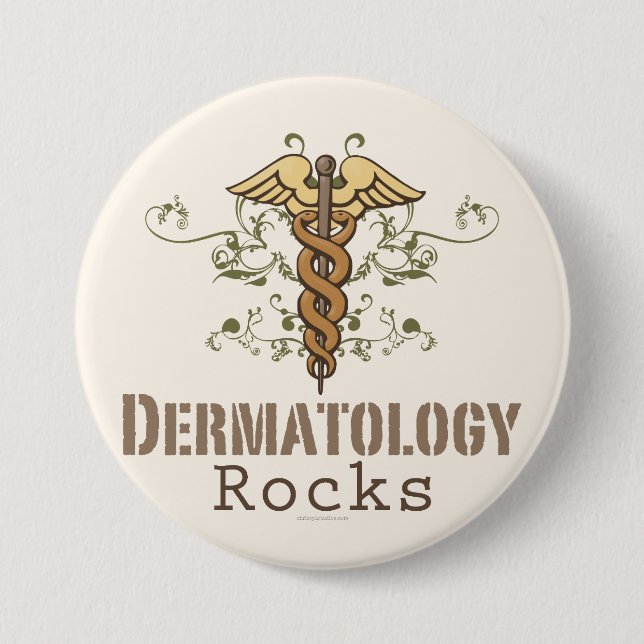 Dermatology Rocks Caduceus Button (Front)