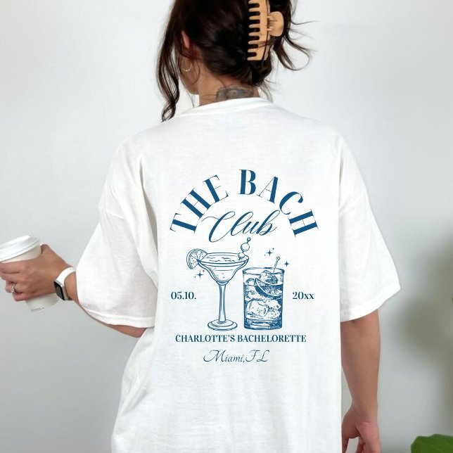 Dernier toast sur la côte t-shirt de la fête de ba (The bach club tshirt
)