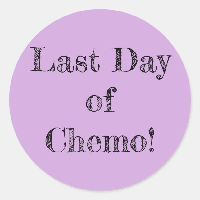 "Dernière journée de Chemo !" Autocollants (Devant)