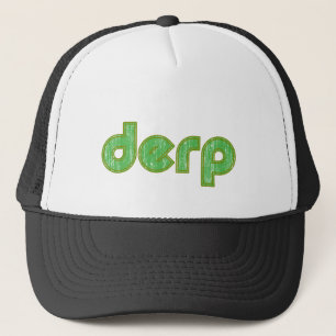 Derp 2 trucker hat