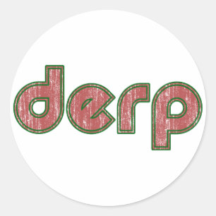 Derp 4 classic round sticker