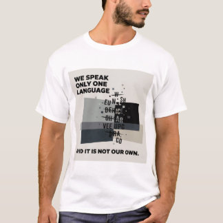 Derrida "Monoligualism" #2 Tee Shirt