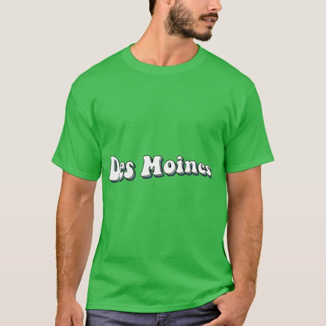 Des Moines 2 T-Shirt (Front)