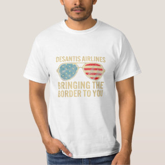 Desantis airlines bringing T-Shirt