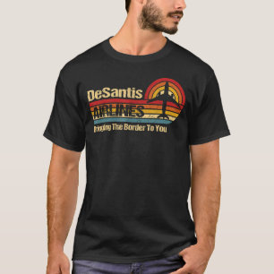 DeSantis Airlines Vintage Retro Political Meme Fun T-Shirt